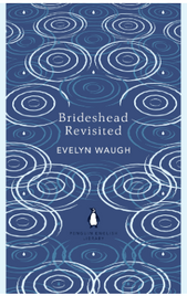 BRIDESHEAD REVISITED: THE SACRED AND PROFRANE MEMORIES OF CAPTAIN CHARLES RYDER
