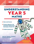 UNDERSTANDING MATHS YEAR 5 (AUSTRALIAN CURRICULUM EDITION 2025)