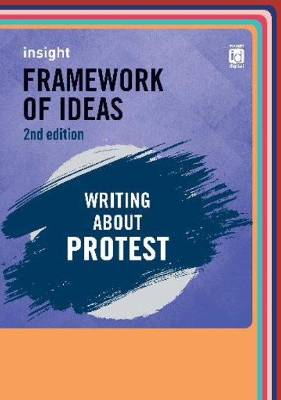 INSIGHT FRAMEWORK OF IDEAS: WRITING ABOUT PROTEST + EBOOK BUNDLE 2E