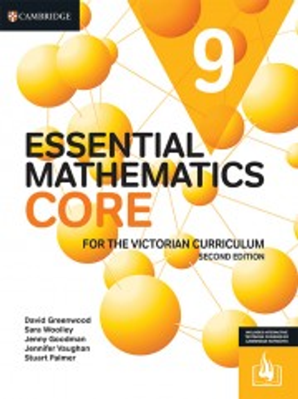 CAMBRIDGE ESSENTIAL MATHEMATICS CORE FOR THE VICTORIAN CURRICULUM YEAR 9 STUDENT BOOK + EBOOK 2E
