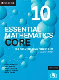 CAMBRIDGE ESSENTIAL MATHEMATICS CORE FOR THE AUSTRALIAN CURRICULUM YEAR 10 STUDENT BOOK + EBOOK 2E