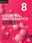 CAMBRIDGE ESSENTIAL MATHEMATICS CORE FOR THE AUSTRALIAN CURRICULUM YEAR 8 STUDENT BOOK + EBOOK 2E