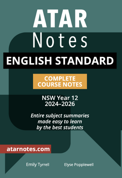 ATAR NOTES HSC ENGLISH STANDARD YEAR 12 NOTES (2024-2026)