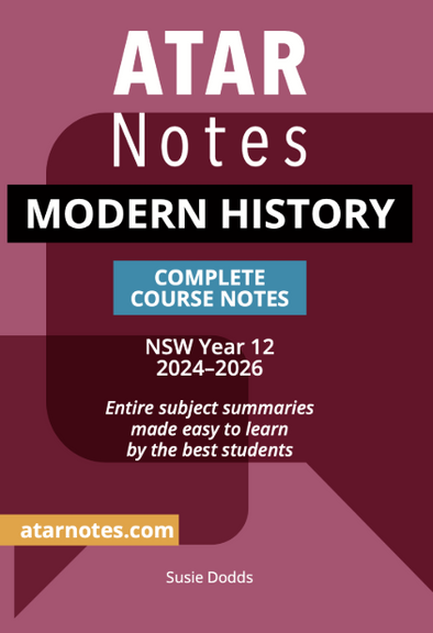 ATAR NOTES HSC MODERN HISTORY YEAR 12 NOTES (2024-2026)
