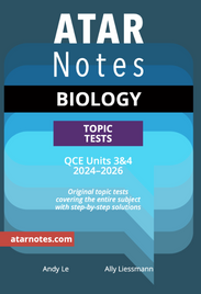 ATAR NOTES QCE BIOLOGY 3&4 TOPIC TESTS (2024-2026)