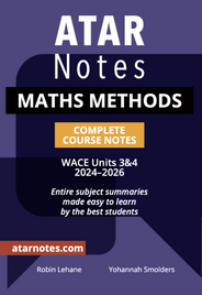 ATAR NOTES WACE MATHS METHODS 3&4 NOTES (2024-2026)