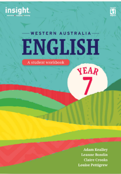 INSIGHT ENGLISH: WESTERN AUSTRALIA YEAR 7