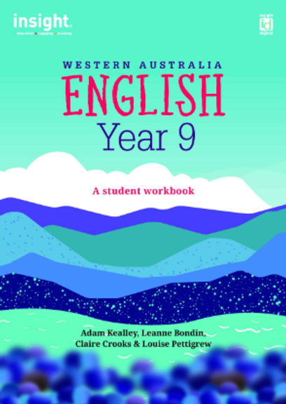 INSIGHT ENGLISH: WESTERN AUSTRALIA YEAR 9