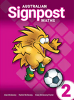 AUSTRALIAN SIGNPOST MATHS 2 STUDENT ACTIVITY BOOK 4E