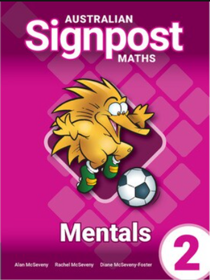 AUSTRALIAN SIGNPOST MATHS 2 MENTALS HOMEWORK BOOK 4E