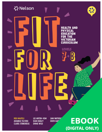 FIT FOR LIFE! FOR THE VICTORIAN CURRICULUM YEAR 7&8 EBOOK 3E (eBook only)