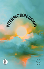 INTERSECTION: DAWN (eBook only)