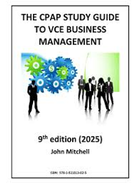 THE CPAP STUDY GUIDE TO VCE BUSINESS MANAGEMENT STUDENT BOOK 9E