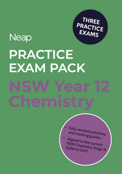 NEAP PRACTICE EXAM PACK: NSW YEAR 12 CHEMISTRY (3 EXAMS)