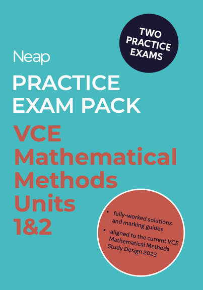 NEAP PRACTICE EXAM PACK: VCE MATHEMATICAL METHODS UNITS 1&2 (2 EXAMS)