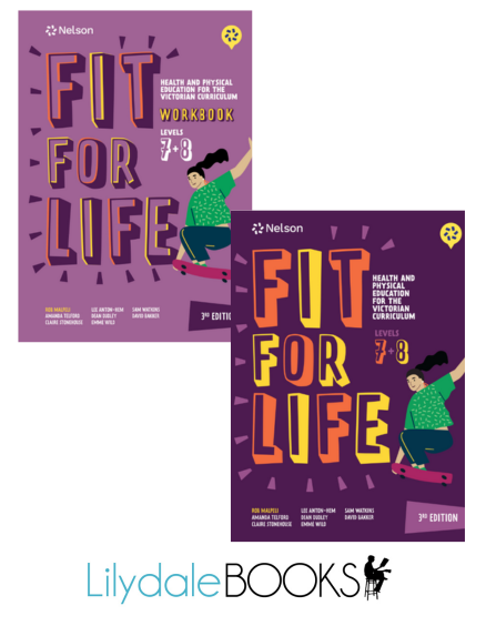 FIT FOR LIFE! FOR THE VICTORIAN CURRICULUM YEAR 7&8 STUDENT BOOK + WORKBOOK + EBOOK PACK 3E