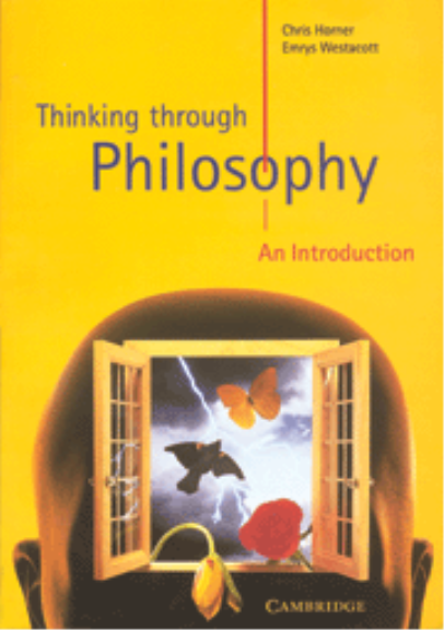 THINKING THROUGH PHILOSOPHY