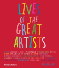 LIVES OF THE GREAT ARTISTS