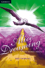 ALICE DREAMING: A PLAY FOR SECONDARY STUDENTS