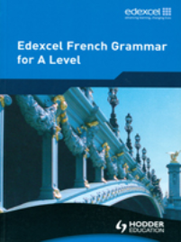EDEXCEL FRENCH GRAMMAR FOR A-LEVEL