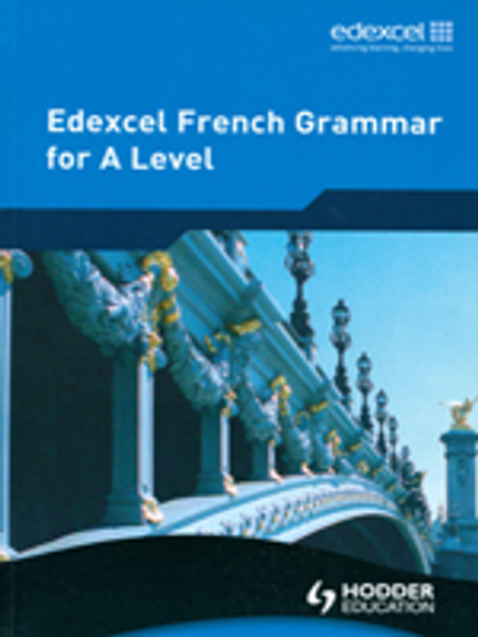 EDEXCEL FRENCH GRAMMAR FOR A-LEVEL