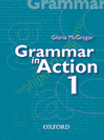 GRAMMAR IN ACTION BOOK 1