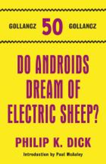 DO ANDROIDS DREAM OF ELECTRIC SHEEP