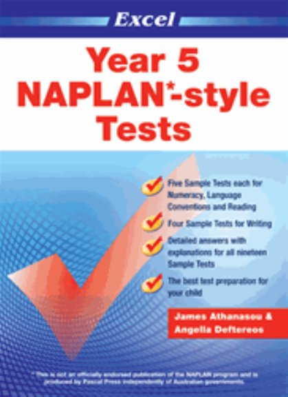 YEAR 5 NAPLAN* - STYLE TESTS