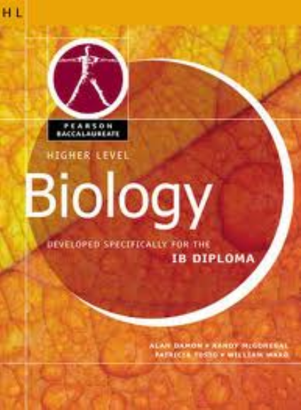 HIGHER LEVEL BIOLOGY FOR THE IB DIPLOMA
