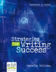 STRATEGIES FOR WRITING SUCCESS
