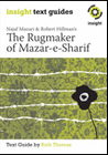 INSIGHT TEXT GUIDE: THE RUGMAKER OF MAZAR-E-SHARIF