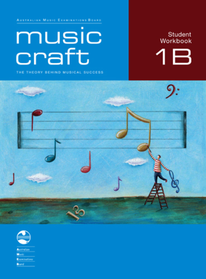 MUSIC CRAFT STUDENT WORKBOOK - GRADE 1B