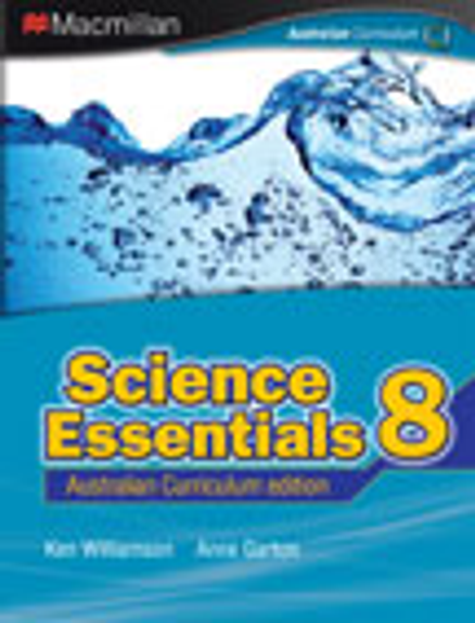 SCIENCE ESSENTIALS 8 FOR THE AUSTRALIAN CURRICULUM 