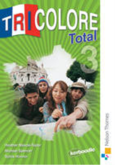 TRICOLORE TOTAL 3 STUDENT BOOK
