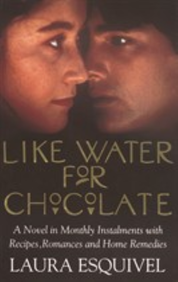 LIKE WATER FOR CHOCOLATE