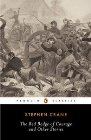 THE RED BADGE OF COURAGE: PENGUIN CLASSICS
