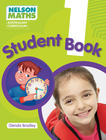 NELSON MATHS: AUSTRALIAN CURRICULUM STUDENT BOOK 1