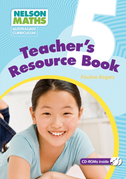 NELSON MATHS: AUSTRALIAN CURRICULUM TEACHER RESOURCE BOOK 5