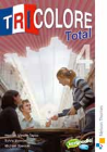 TRICOLORE TOTAL 4 STUDENT BOOK