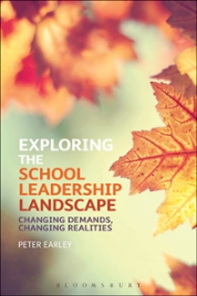 EXPLORING THE SCHOOL LEADERSHIP LANDSCAPE: CHANGING DEMANDS, CHANGING REALITIES