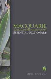 MACQUARIE ESSENTIAL DICTIONARY