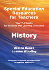 SPECIAL EDUCATION RESOURCES FOR TEACHERS - HISTORY