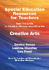 SPECIAL EDUCATION RESOURCES FOR TEACHERS - CREATIVE ARTS