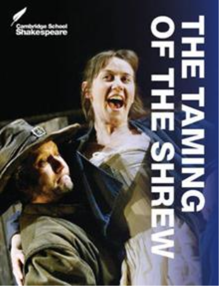 CAMBRIDGE SCHOOL SHAKESPEARE THE TAMING OF THE SHREW 