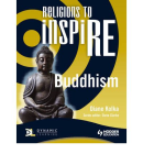RELIGIONS TO INSPIRE: BUDDHISM