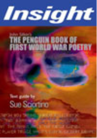 INSIGHT TEXT GUIDE: PENGUIN BOOK OF FIRST WORLD ONE POETRY