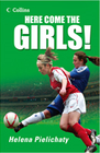 HERE COME THE GIRLS!