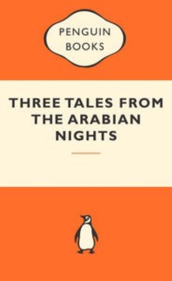 THREE TALES FROM THE ARABIAN NIGHTS: POPULAR PENGUINS