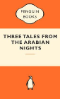 THREE TALES FROM THE ARABIAN NIGHTS: POPULAR PENGUINS