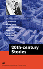 TWENTIETH-CENTURY STORIES